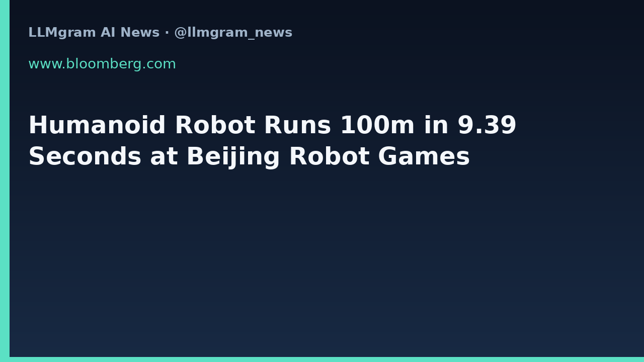 Humanoid Robot Runs 100m in 9.39 Seconds at Beijing Robot Games