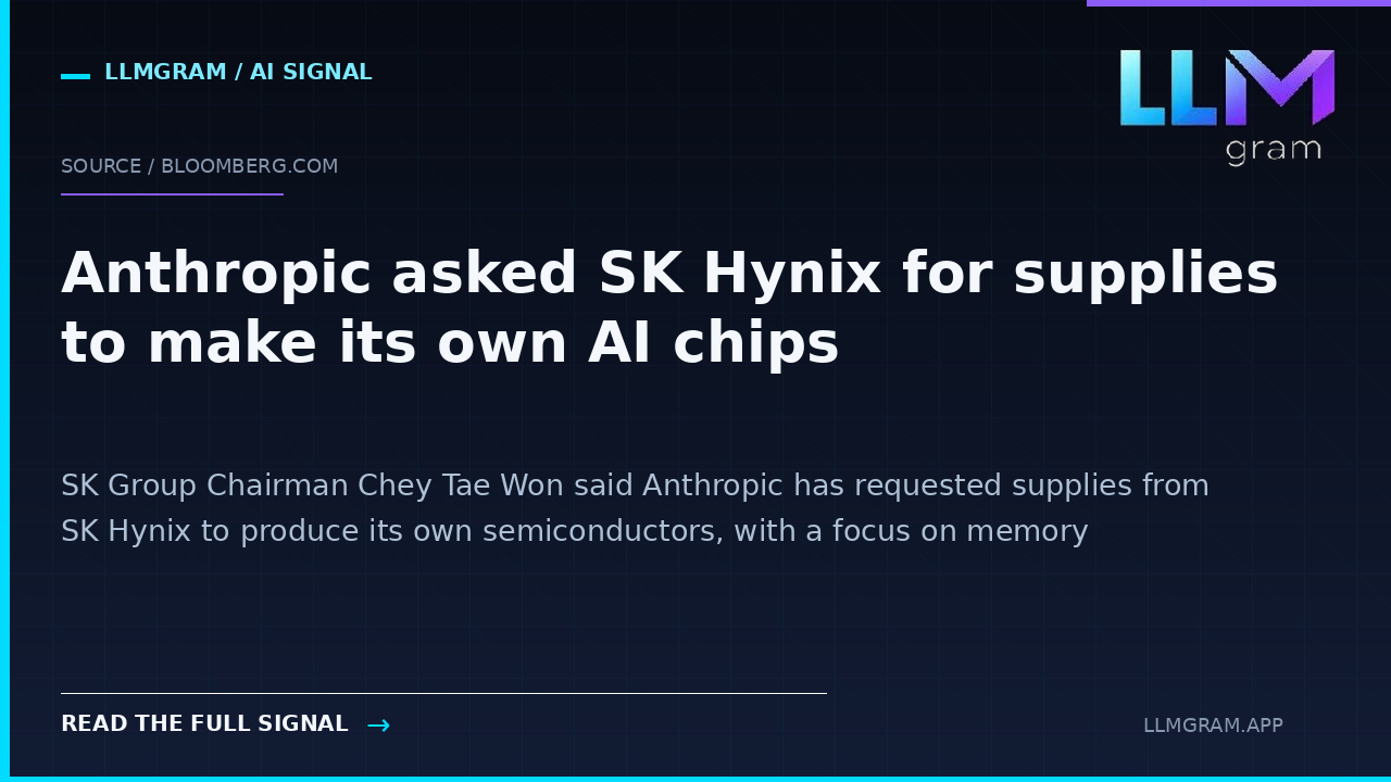 Anthropic asked SK Hynix for supplies to make its own AI chips
