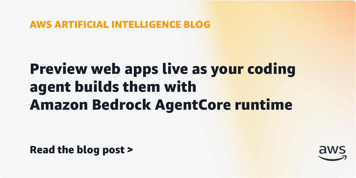 AWS Bedrock AgentCore preview keeps web apps live while coding agents edit them
