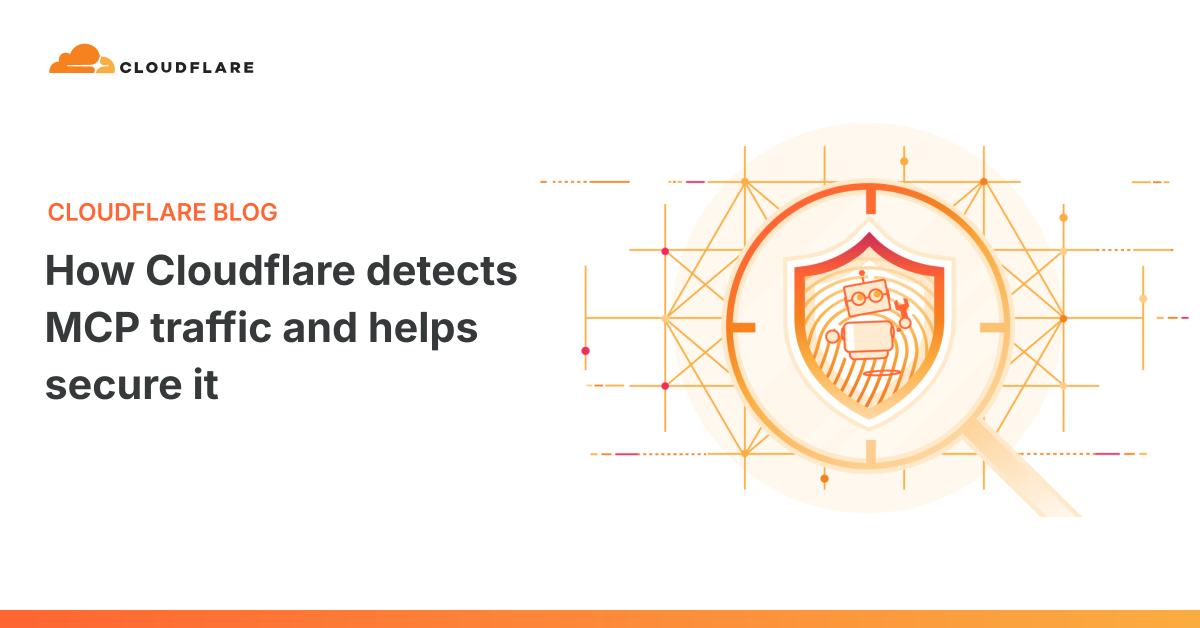 Cloudflare Gateway detects MCP traffic with protocol-level heuristics