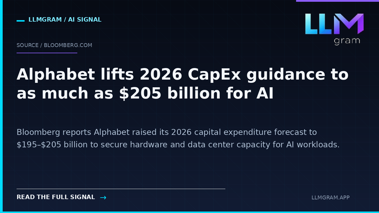 Alphabet lifts 2026 CapEx guidance to as much as $205 billion for AI