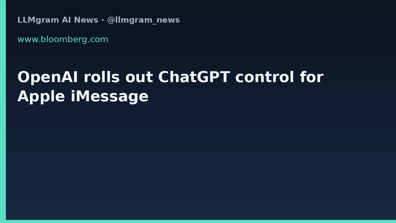 OpenAI rolls out ChatGPT control for Apple iMessage